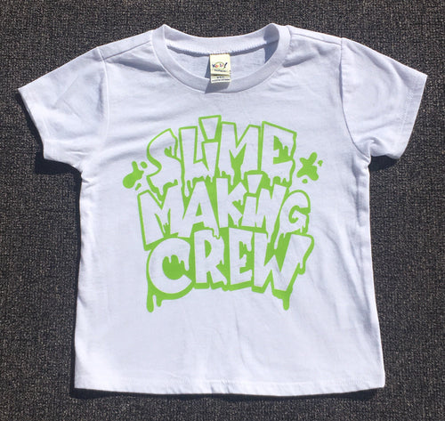 Slime Making Crew Tiny Tee