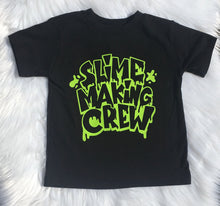 Load image into Gallery viewer, Slime Making Crew Tiny Tee